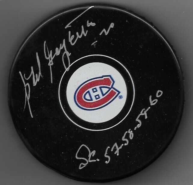 Autographed Montreal Canadiens Phil Goyette Puck with Inscription Sc 57-58-59-60