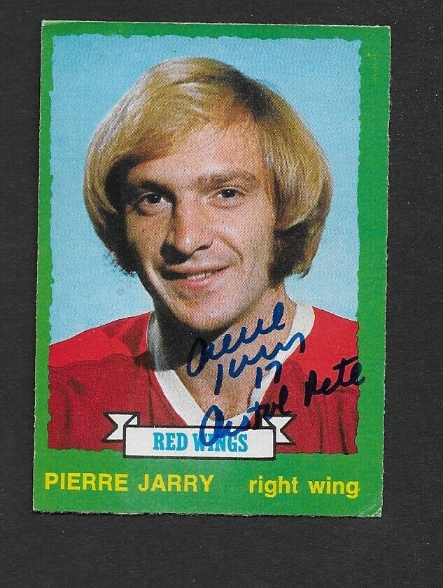 Autographed Detroit Red Wings Pierre Jarry Pistol Pete O-Pee-Chee 1973-74 Card