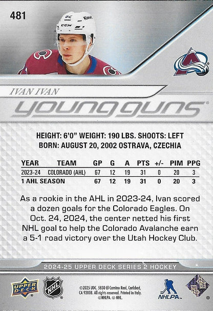 Signed Ivan Ivan Young Guns 2024-25 UD Colorado Avalanche Rookie Card