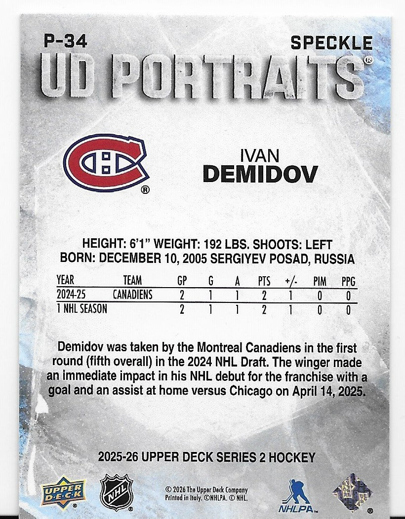 Ivan Demidov Montreal Canadiens UD  S2 Portraits Speckle 2025-26 Card P-34