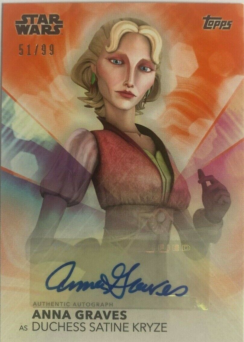 Autographed Women of Star Wars signed Anna Graves as Duchess Satine Kryze  51/99
