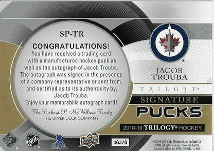 Rondelle autographiée Upper Deck Trilogy 2019-20 de Jacob Truba