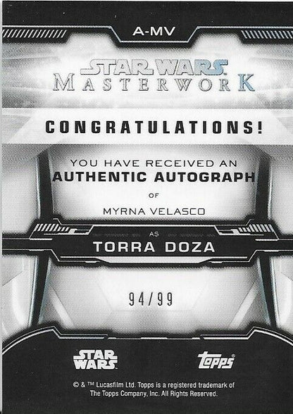 Autographe de Myrna Velasco dans le rôle de Torra Doza 94/99, chef-d'œuvre de Star Wars