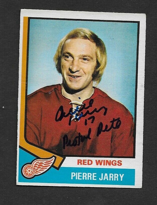 Autographed Detroit Red Wings Pierre Jarry Pistol Pete O-Pee-Chee 1974-75 Card