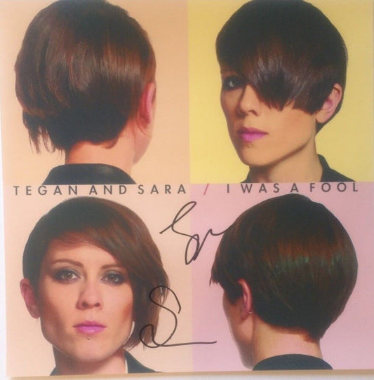 Autographed Tegan and Sara signed I was a Fool 12x12 PHOTO Original