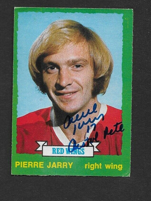 Autographed Detroit Red Wings Pierre Jarry Pistol Pete O-Pee-Chee 1973-74 Card