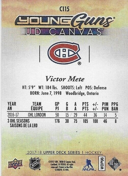 Autographed 17-18 UD Montreal Canadiens Young Guns Canvas Victor Mete Rookie Crd