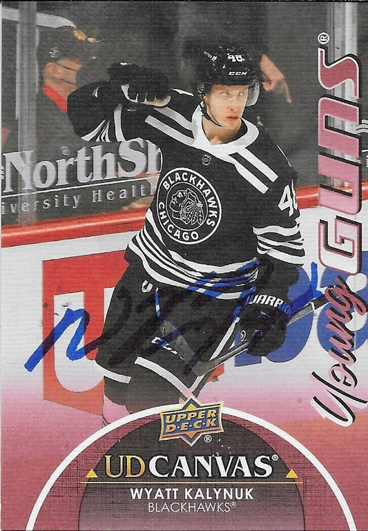 Signed Wyatt Kalynuk 2021-22 UD Chicago Blackhawks Young Guns Canvas Rookie Card