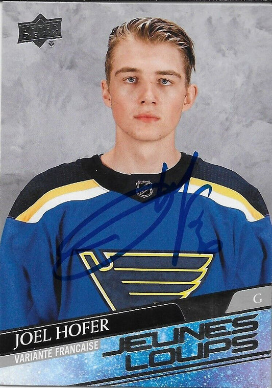 Signed Joel Hofer 20-21 UD Young Guns VARIANTE FRANCAISE St. Louis Rookie Card