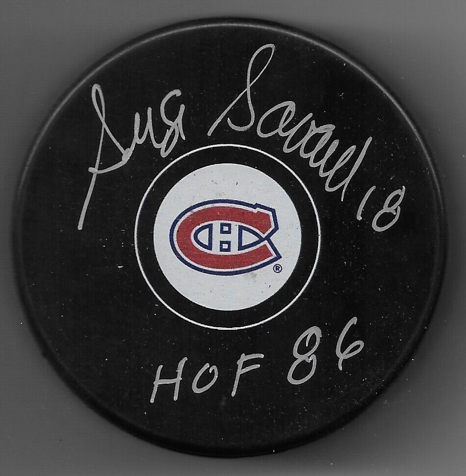 Signed Serge Savard Montreal Canadiens Puck Inscribed H of F 86 Private Signing