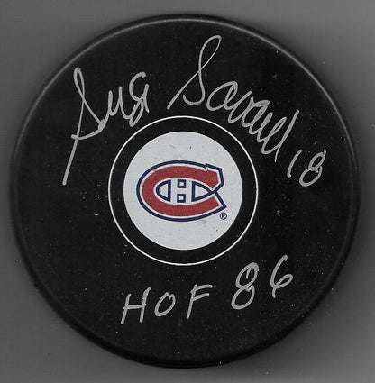 Signed Serge Savard Montreal Canadiens Puck Inscribed H of F 86 Private Signing